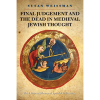Final Judgement and the Dead in Medieval Jewish Thought - Paperback