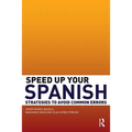 Speed Up Your Spanish: Strategies to Avoid Common Errors