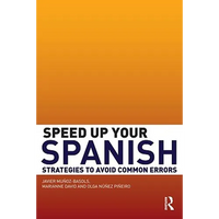Speed Up Your Spanish: Strategies to Avoid Common Errors - Paperback
