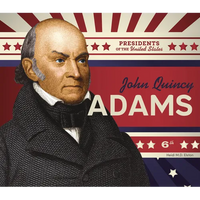 John Quincy Adams - Library Binding