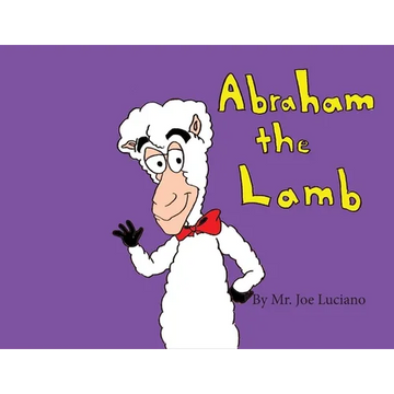 Abraham the Lamb - Paperback