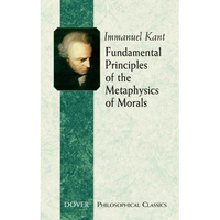 Fundamental Principles of the Metaphysics of Morals - Paperback