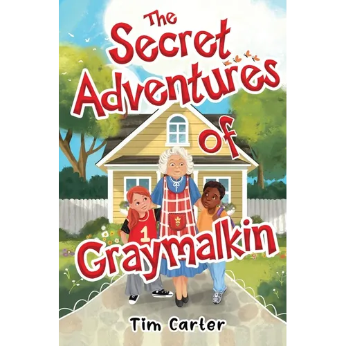 The Secret Adventures of Graymalkin