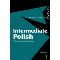 Intermediate Polish: A Grammar and Workbook - Paperback