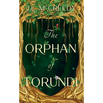The Orphan of Torundi - Hardcover