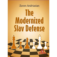 The Modernized Slav Defense: A Complete Opening Repertoire for Black - Hardcover