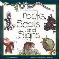 Tracks, Scats and Signs - Paperback