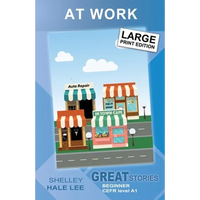 At Work: Great Stories: Beginner - Paperback