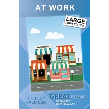 At Work: Great Stories: Beginner - Paperback