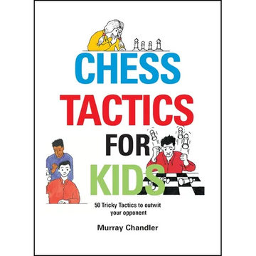 Chess Tactics for Kids - Hardcover