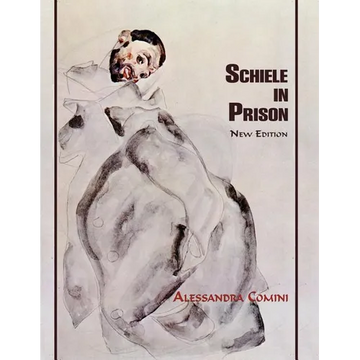 Schiele in Prison: New Edition - Paperback