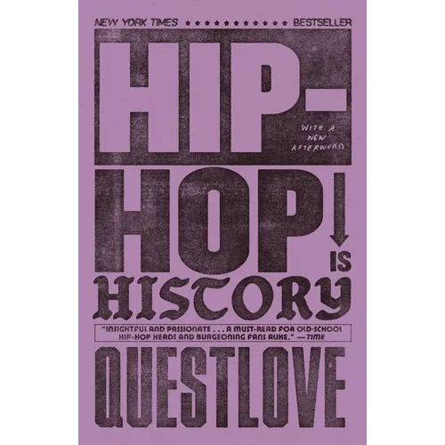 Hip-Hop Is History