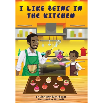 I Like Being in the Kitchen - Paperback