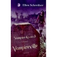 Vampire Kisses 3: Vampireville - Paperback