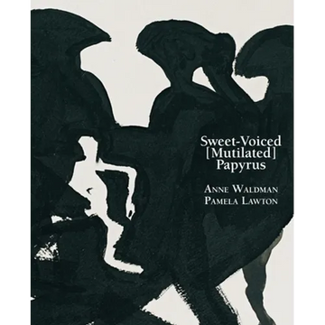 Sweet-Voiced [Mutilated] Papyrus - Paperback