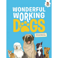 Wonderful Working Dogs - Library Binding