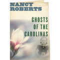 Ghosts of the Carolinas