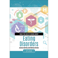 What You Need to Know about Eating Disorders - Paperback