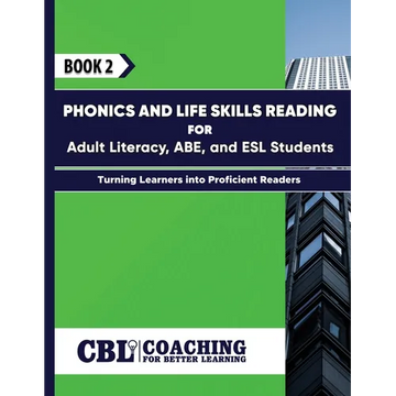 Book 2: Phonics and Life Skills Reading for Adult Literacy, ABE, and ESL Students - Paperback