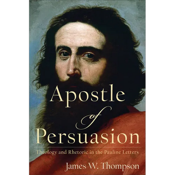 Apostle of Persuasion - Paperback