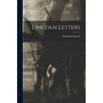 Lincoln Letters - Paperback