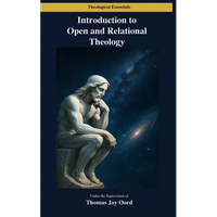 Introduction to Open and Relational Theology - Paperback