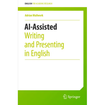 Ai-Assisted Writing and Presenting in English - Paperback
