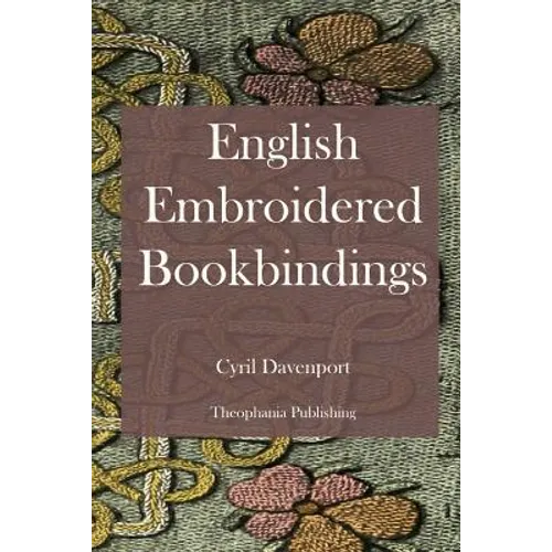 English Embroidered Bookbindings