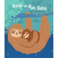 Rock-A-Bye Baby - Board Book