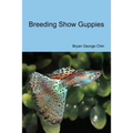 Breeding Show Guppies