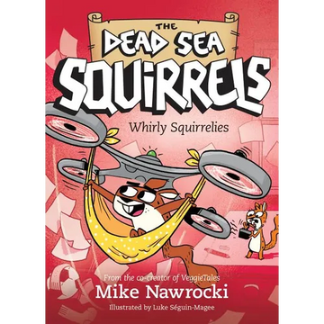 Whirly Squirrelies - Paperback
