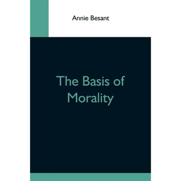 The Basis Of Morality - Paperback