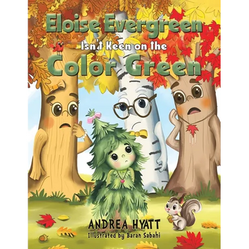 Eloise Evergreen Isn't Keen on the Color Green - Paperback