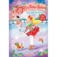 Jingle Bows and Mistletoe (Jojo and Bowbow Super Special) - Hardcover