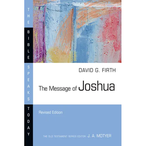 The Message of Joshua