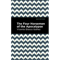 The Four Horsemen of the Apocolypse - Paperback