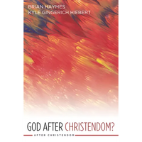 God After Christendom? - Paperback