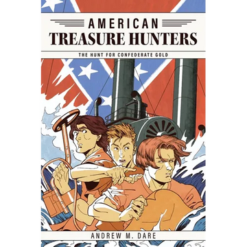 The Hunt for Confederate Gold - Hardcover