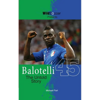 Balotelli - The Untold Story - Paperback