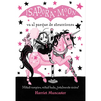 Isadora Moon Va Al Parque de Atracciones / Isadora Moon Goes to the Fair - Paperback