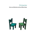 Emissaries: Stories & Reflections