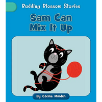 Sam Can Mix It Up - Paperback