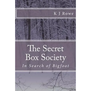 The Secret Box Society: In Search of Bigfoot: In Search of Bigfoot - Paperback