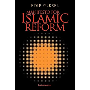 Manifesto for Islamic Reform - Paperback