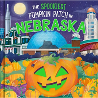 The Spookiest Pumpkin Patch in Nebraska - Hardcover