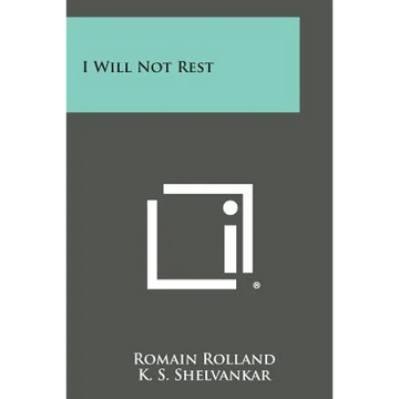 I Will Not Rest - Paperback