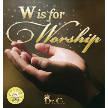 W is for Worship - Hardcover