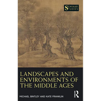 Landscapes and Environments of the Middle Ages - Paperback