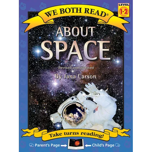 We Both Read-About Space (Third Edition)