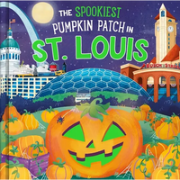 The Spookiest Pumpkin Patch in St. Louis - Hardcover